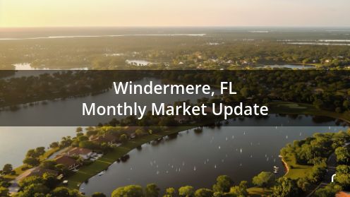 Windermere Market Update