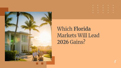 Which Florida Markets Will Lead 2026 Gains?