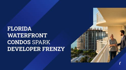 Florida Waterfront Condos Spark Developer Frenzy
